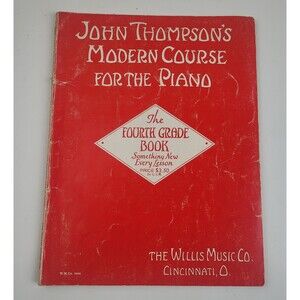 Vintage John Thompson's Modern Course Piano Book 4th Grade Sheet Music 1940